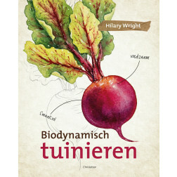 Biodynamisch tuinieren - Hilary Wright